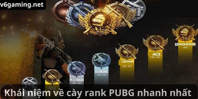 cay-rank-pubg-nhanh nhat-1