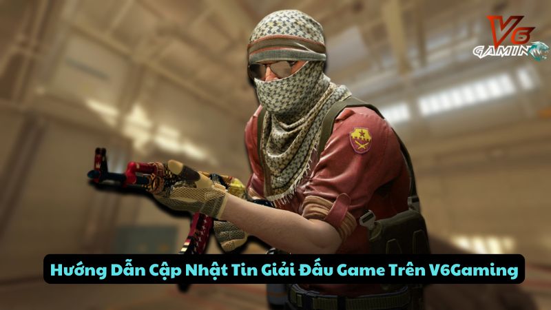 tin-tuc-giai-dau-game-tren-v6gaming-3