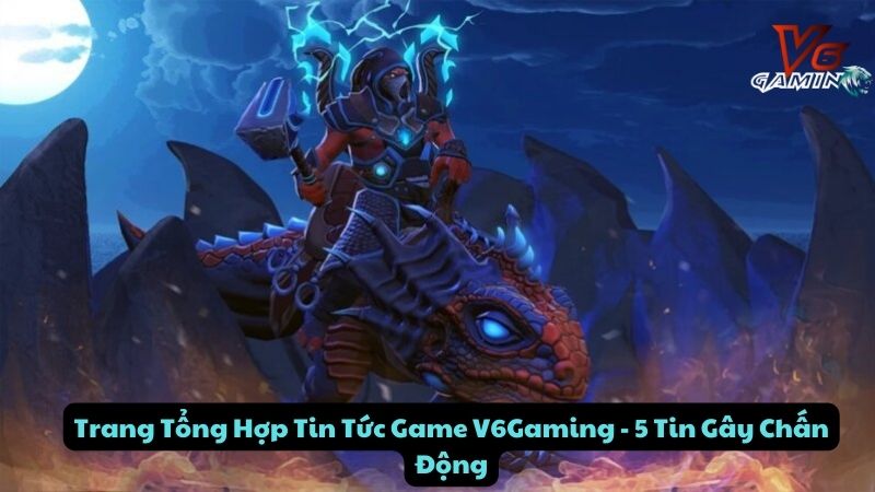 trang-tong-hop-tin-tuc-game-v6gaming-2