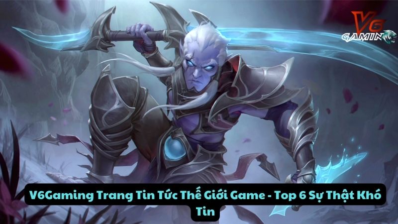 v6gaming-trang-tin-tuc-the-gioi-game-2