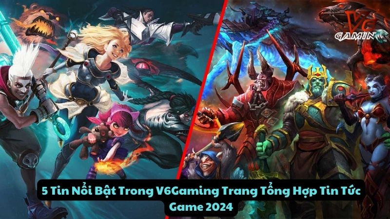 v6gaming-trang-tong-hop-tin-tuc-game-2